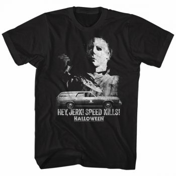 Halloween Shirt Hey jerk! Speed kills! Black T-Shirt