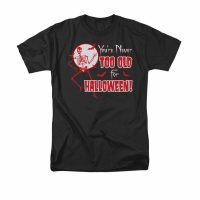 Halloween Shirt Never Too Old Black T-Shirt