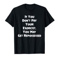 If You Dont Pay Your Exorcist Shirt, Funny Halloween Pastor