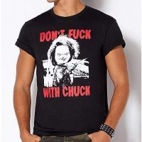 Don't Fuck with Chuck T Shirt - Chucky. chucky fan