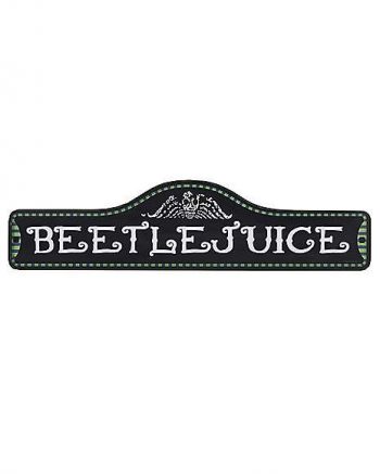 Beetlejuice Street Sign