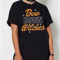 Bow Down Witches T Shirt