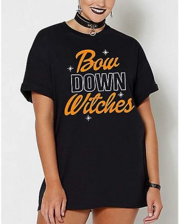 Bow Down Witches T Shirt