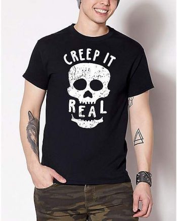 Creepin' It Real T Shirt