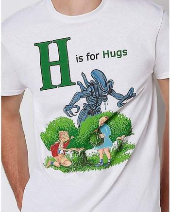 H is for Hugs Alien T Shirt