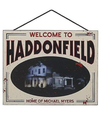 Haddonfield Home of Michael Myers Sign - Halloween