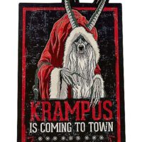 Krampus Is Coming To Town Sign