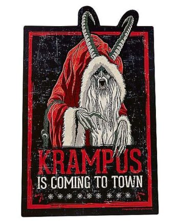 Krampus Is Coming To Town Sign