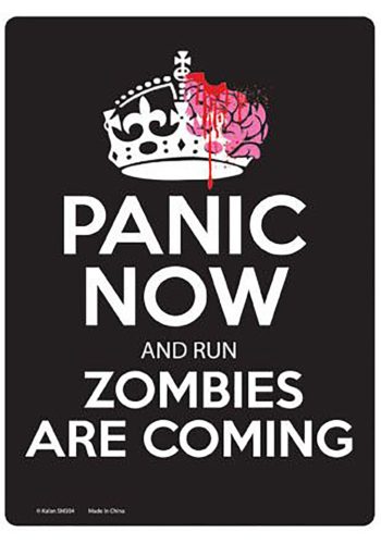 Zombies Coming Sign