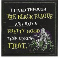 Black Plague Beetlejuice Sign