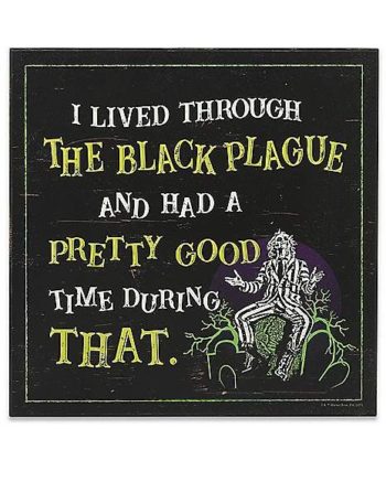 Black Plague Beetlejuice Sign