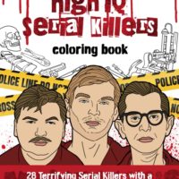 High IQ Serial Killers Coloring Book: 28 Terrifying Serial Killers with a High Average or Very Superior IQ