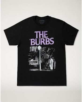 The Burbs T Shirt