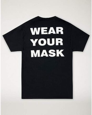 Wear Your Mask Leatherface T Shirt - Texas Chainsaw Massacre