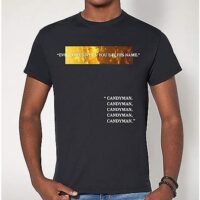 Evil Comes T Shirt - Candyman