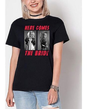 Here Comes The Bride T Shirt - Bride of Chucky