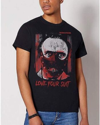 Love Your Suit T Shirt - Silence of the Lambs