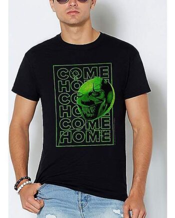 Come Home Pennywise T Shirt - It Chapter 2