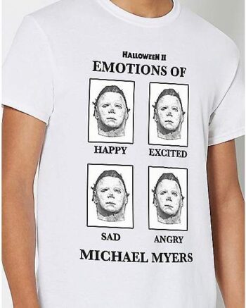 Emotions of Michael Myers T Shirt - Halloween II