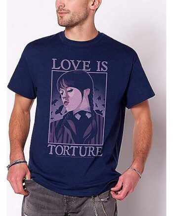 Love is Torture T Shirt - Wednesday