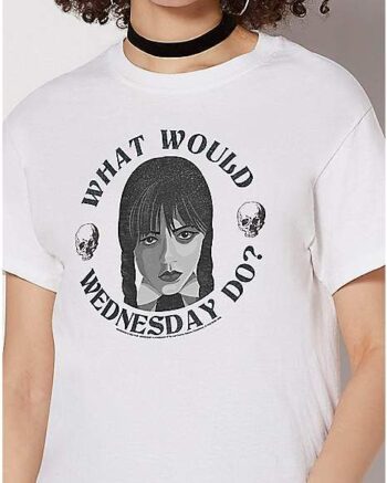 What Would Wednesday Do T Shirt