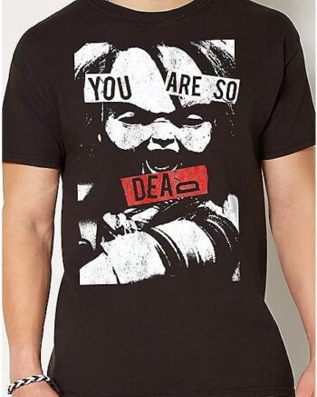 Chucky You Are So Dead T Shirt - Child's Play