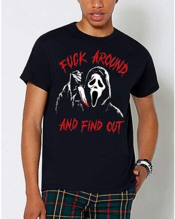 F Around and Find Out T Shirt - Ghost Face