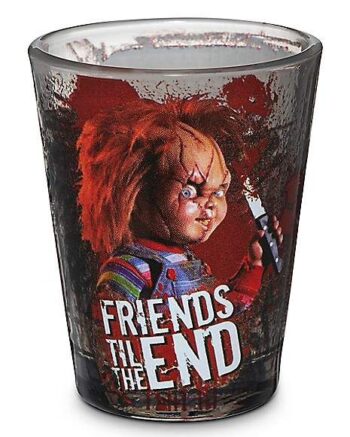 Friends ‘Til the End Shot Glass 1.5 Oz. - Chucky