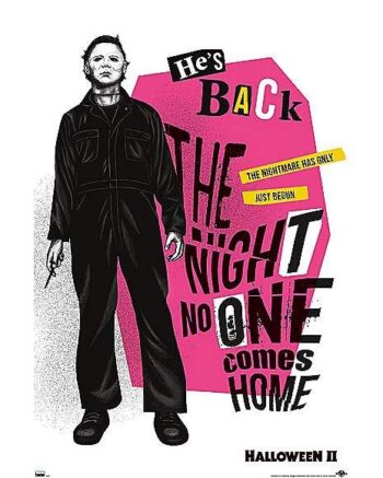 He's Back Michael Myers Poster - Halloween II