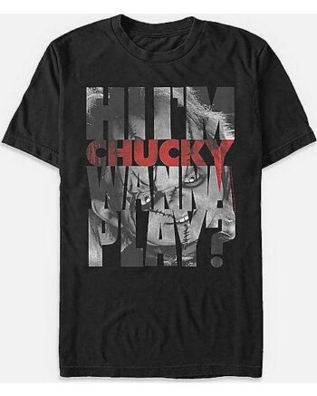 Hi I'm Chucky T Shirt