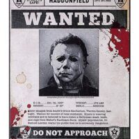 Michael Myers Wanted Poster Sign - Halloween