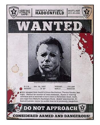 Michael Myers Wanted Poster Sign - Halloween