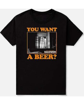 Want a Beer T Shirt - Halloween