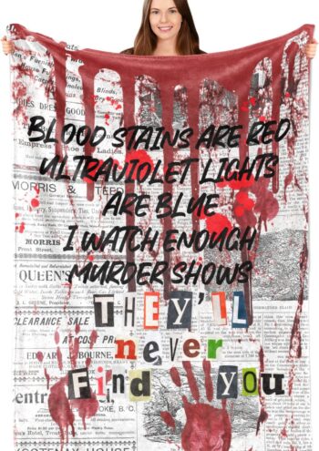 InnoBeta Serial Killer Gifts, Serial Killer Blanket, Blood Stains are Red, They'll Never Find You, Gift for True Crime Lovers, Women, Men, Soft Throw Blanket 50"x65"