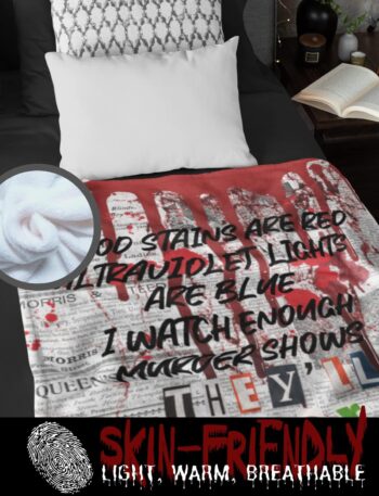 InnoBeta Serial Killer Gifts, Serial Killer Blanket, Blood Stains are Red, They'll Never Find You, Gift for True Crime Lovers, Women, Men, Soft Throw Blanket 50"x65"