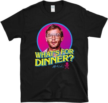 Jeffrey Dahmer What's for Dinner Serial Killer Mugshot True Crime - T-Shirt