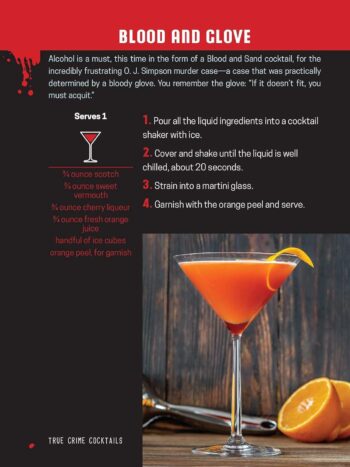 Mixology and Murder: Cocktails Inspired by Infamous Serial Killers, Cold Cases, Cults, and Other Disturbing True Crime Stories