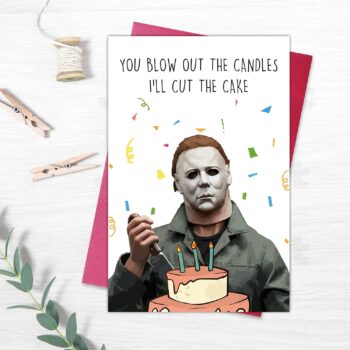 Norssiby Creepy Funny Michael Myers I’ll Cut The Cake Birthday Card, Horror Movies Killer Bday Greeting Card, You Blow Out The Candle