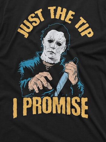 Silver Lake T-shirts Horror Movie Halloween T-Shirt Just The Tip I Promise Scary Outfit Myers Tee