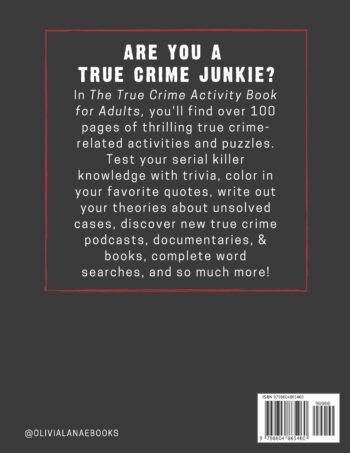 The True Crime Activity Book For Adults: Trivia, Puzzles, Coloring Book, Games, & More - Murderino Gifts (Adult Activity Books)