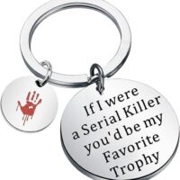 UJIMS Crime Lover Gifts Horror Killer Keychain You'd Be My Favorite Trophy Horror Gift Murder Mystery Jewelry