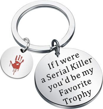 UJIMS Crime Lover Gifts Horror Killer Keychain You'd Be My Favorite Trophy Horror Gift Murder Mystery Jewelry