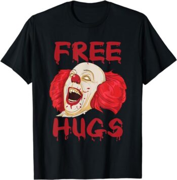 Free Hugs Halloween Evil Killer Scary Clown Horror Gift T-Shirt