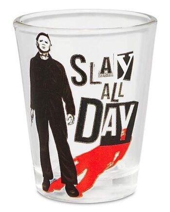 Michael Myers Slay All Day Shot Glass 1.5 oz. - Halloween