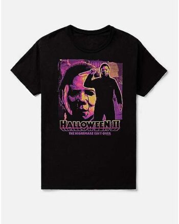 Nightmare Isn't Over T Shirt - Halloween II