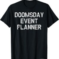 Fun Simple Doomsday Event Planner Halloween T-Shirt