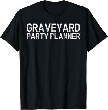 Fun Simple Graveyard Party Planner Halloween T-Shirt