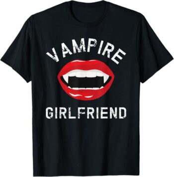 Fun Spooky Halloween Vampire Girlfriend T-Shirt