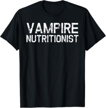 Funny Simple Vampire Nutritionist Halloween T-Shirt