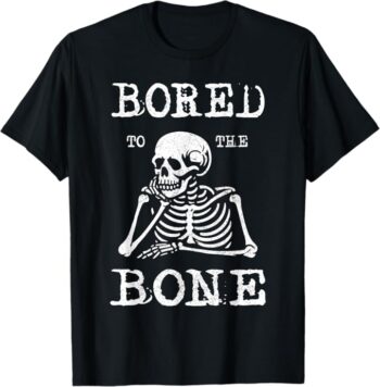 Funny Skeleton Bored Vintage Retro Style T-Shirt